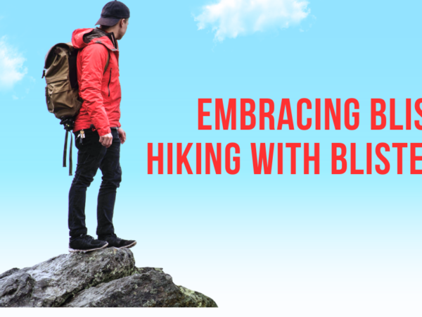 Embracing Blissful Hiking with Blisterata