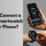 How to Connect a Justice Smartwatch to Your Phone?