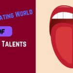 The Fascinating World of Tongue Talents