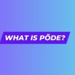 What is Põde?